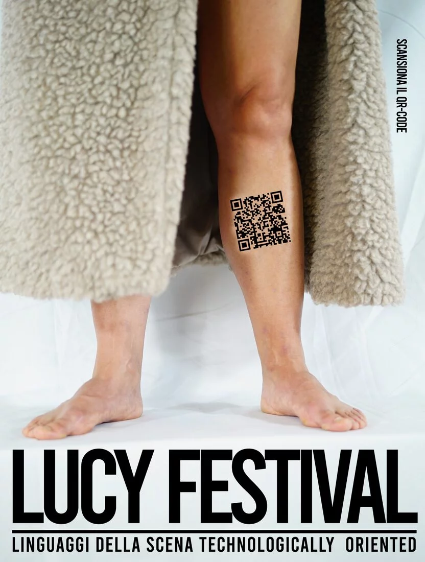 Lucy Festival. Linguaggi della scena technologically oriented