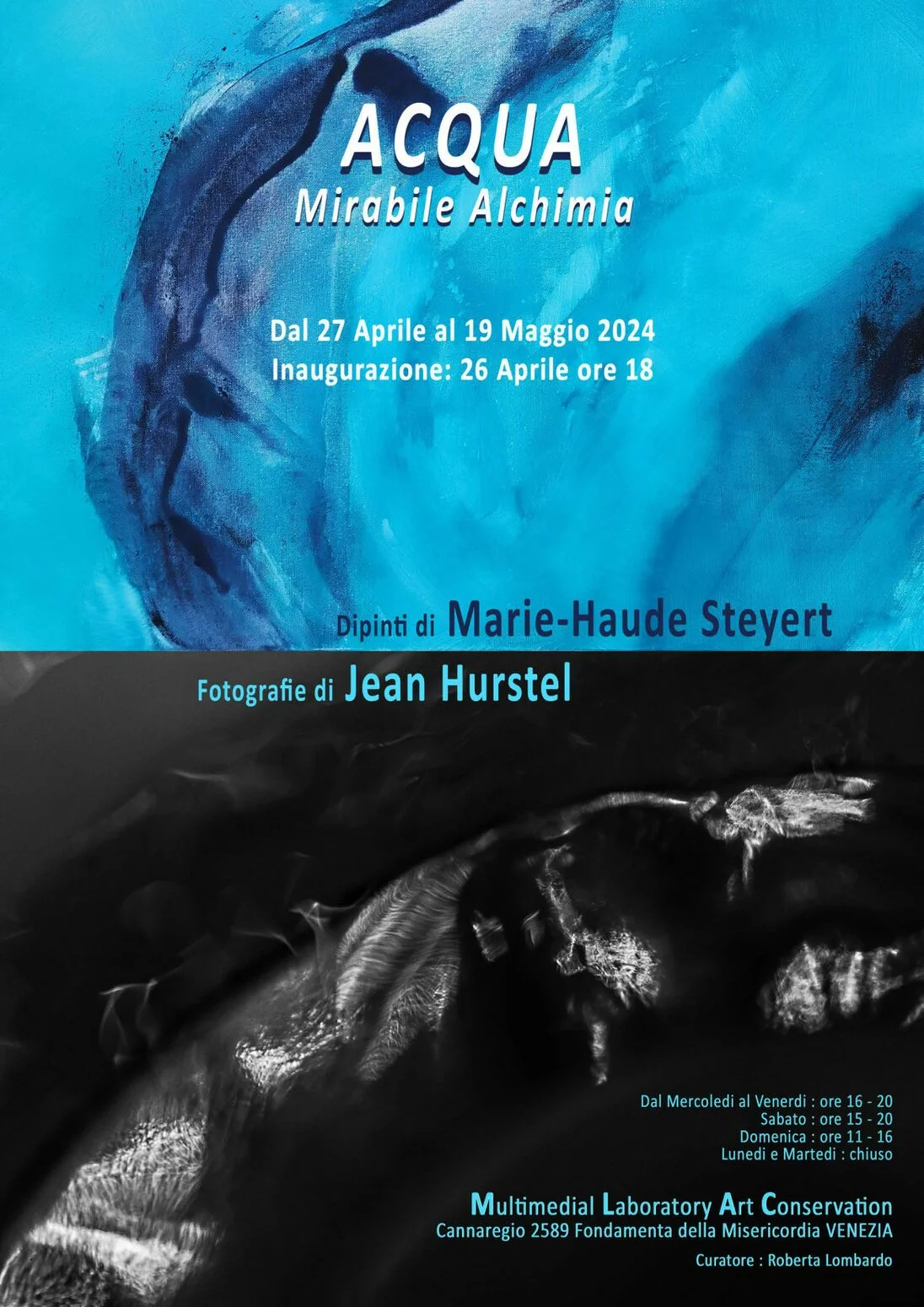 Acqua, Mirabile Alchimia. Marie-Haude Steyert / Jean Hurstel
