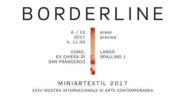 BORDERLINE–2017 MINIARTEXTIL COMO