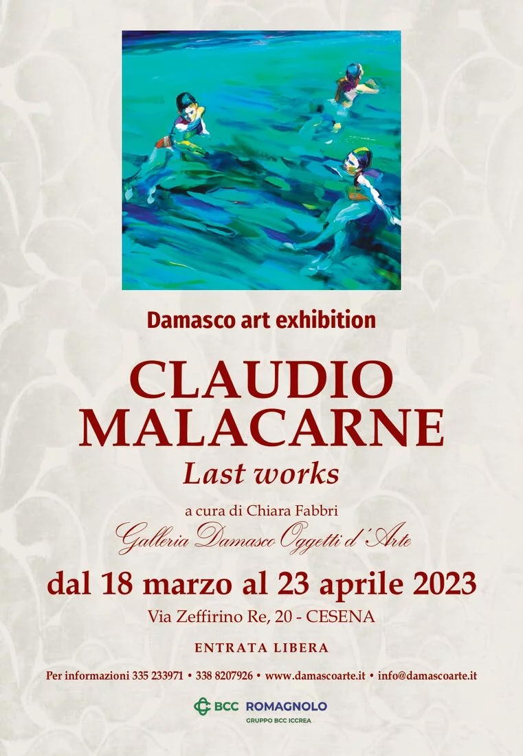 Claudio Malacarne. Last works