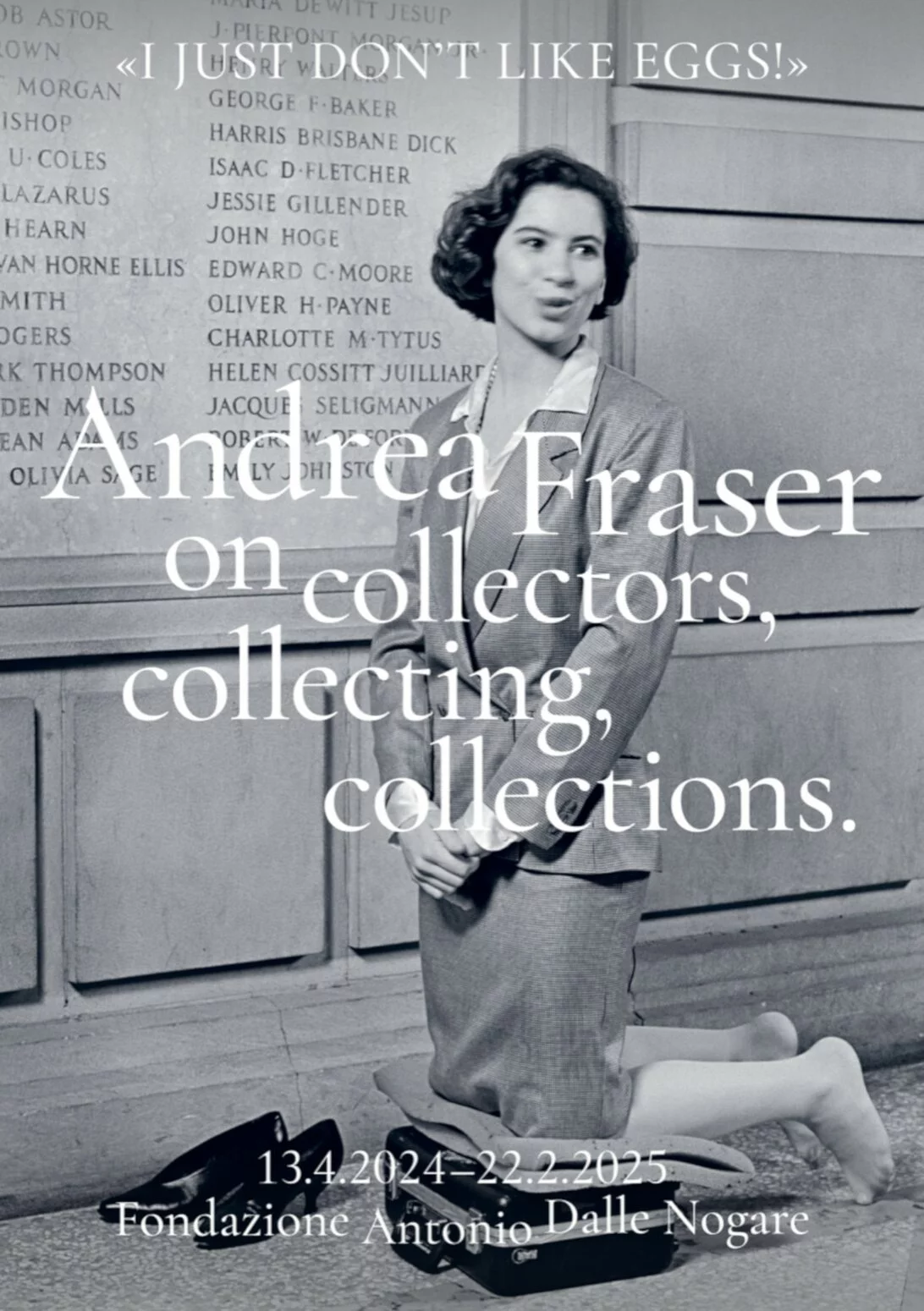 I just don't like eggs! Andrea Fraser on collectors, collecting, collections