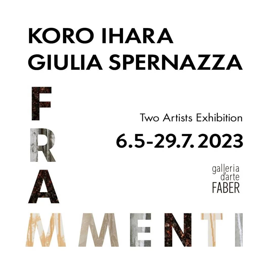 Frammenti. Koro Ihara / Giulia Spernazza