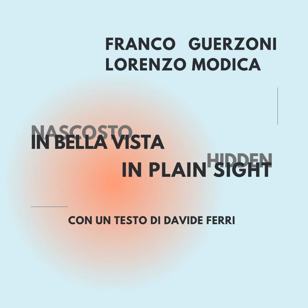 Franco Guerzoni / Lorenzo Modica. Hidden in plain sight