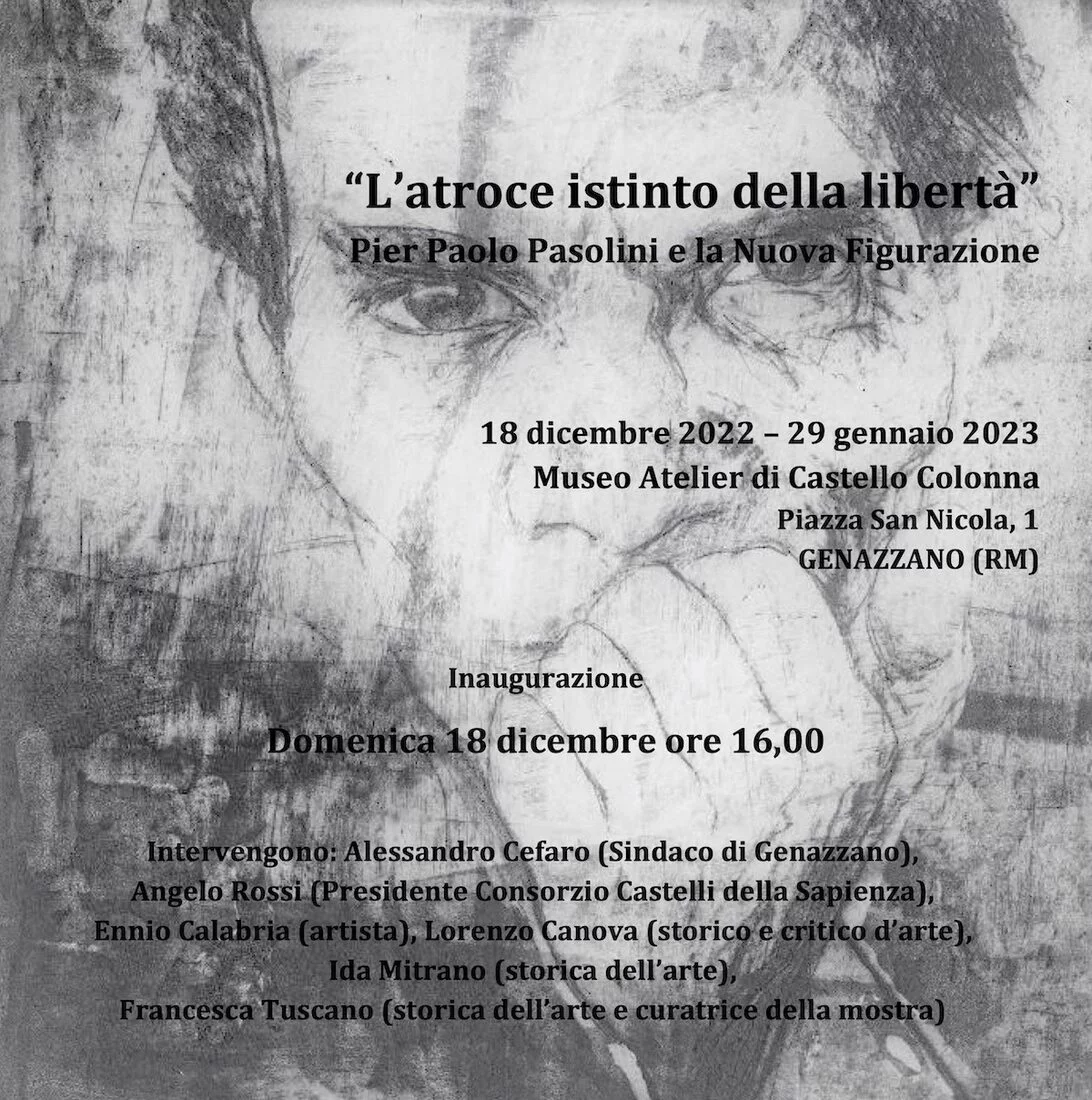 L’atroce istinto della libertà, Pier Paolo Pasolini e la Nuova Figurazione