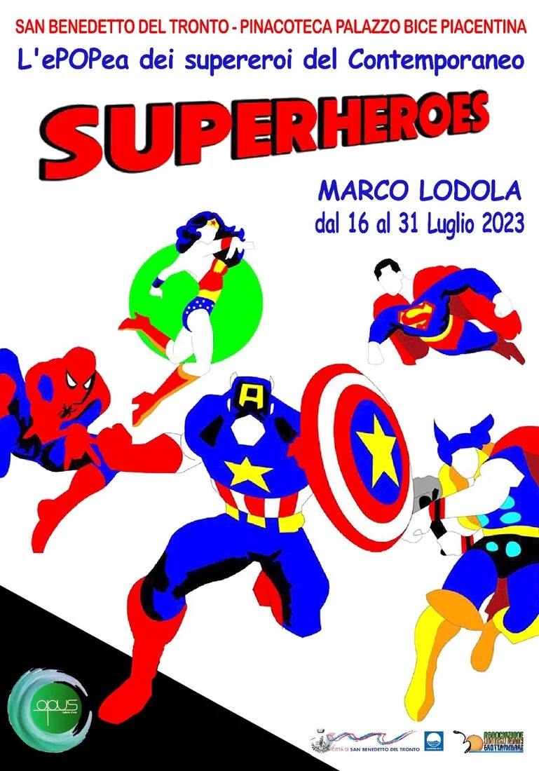 Marco Lodola. Superheroes