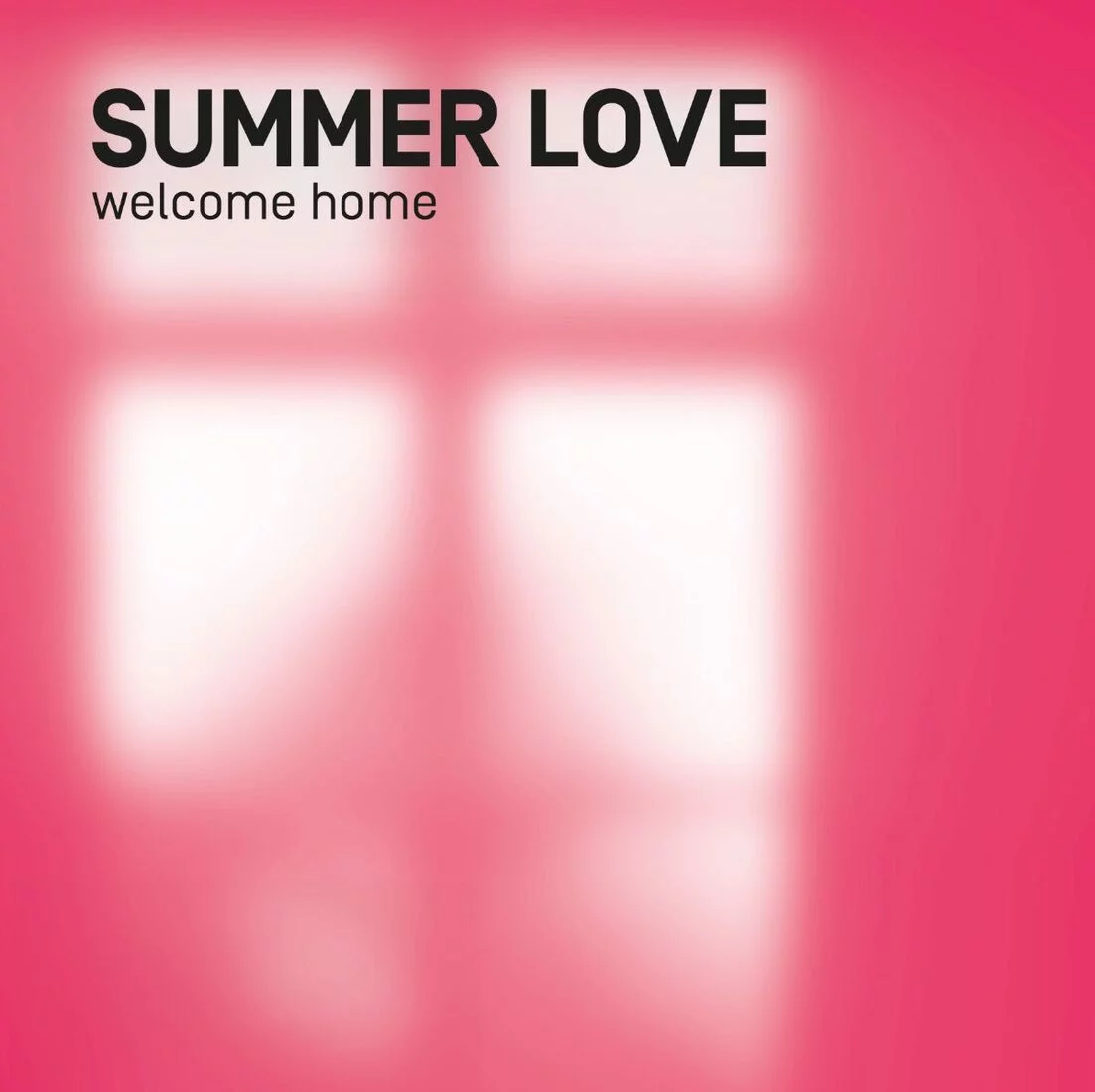 Summer Love - Welcome Home