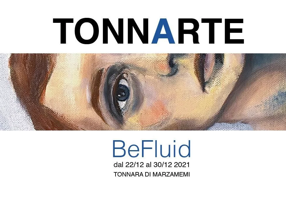 TonnArte 2021. BeFluid