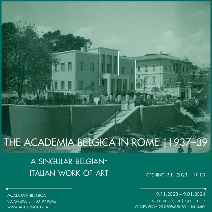 The Academia Belgica in Rome 1937-1939. A Singular Belgian-Italian Work of Art