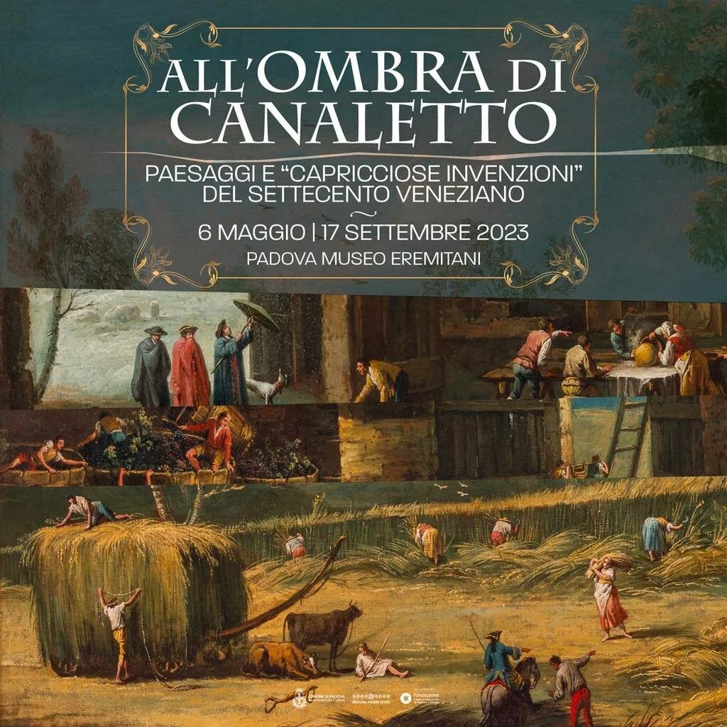 All’ombra di Canaletto. Paesaggi e “capricciose invenzioni” del Settecento veneziano