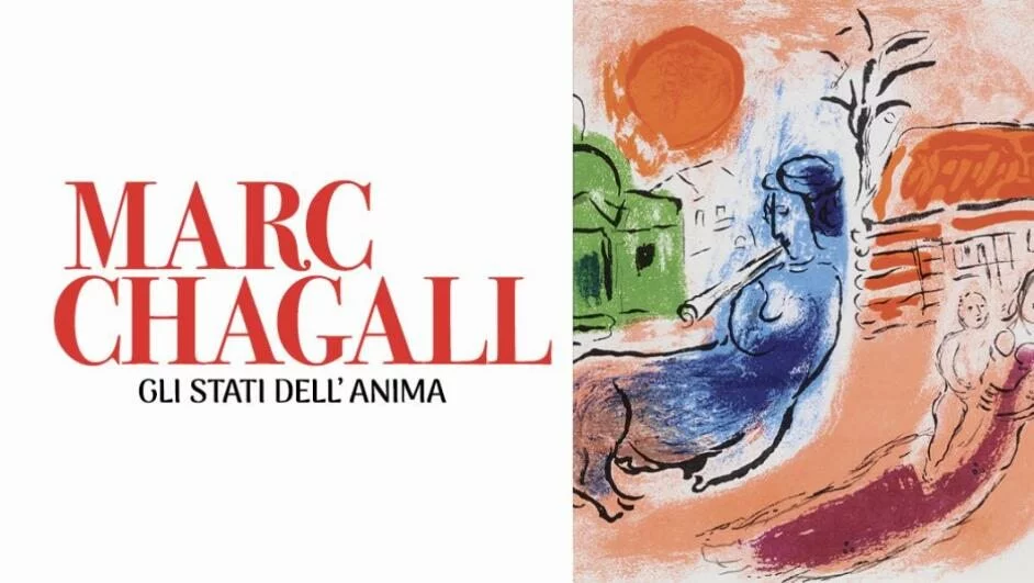 Marc Chagall. Gli stati dell'anima ** Mostra Rinviata **