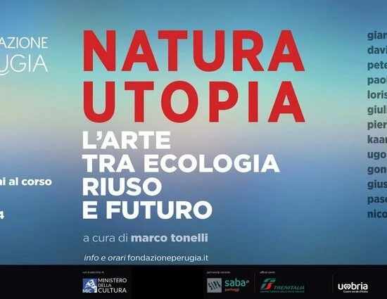 Natura/Utopia. L’arte tra ecologia, riuso e futuro
