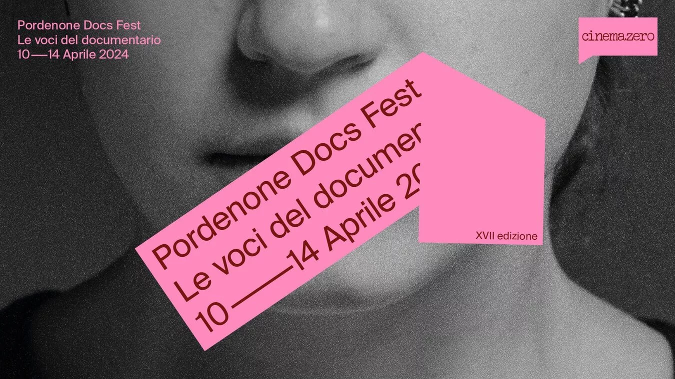 Pordenone Docs Fest. Le Voci del Documentario, XVII edizione
