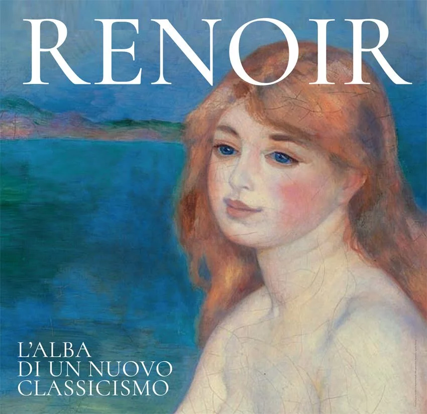 Renoir: l’alba di un nuovo classicismo