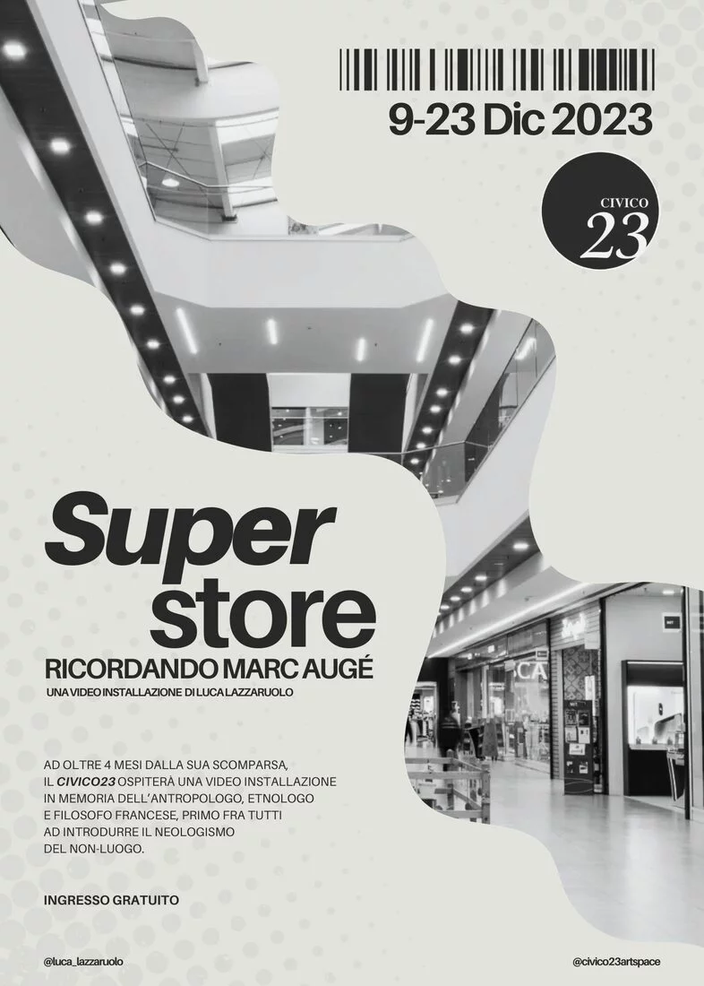 Luca Lazzaruolo. Super Store