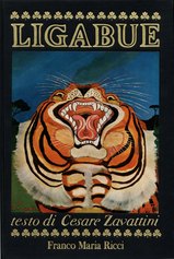 LIGABUE: la copertina del volume Ligabue, pubblicato nel 1967 nella collana “I Segni dell’uomo”