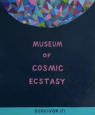Suzanne Treister, SURVIVOR (F)/Museum of Cosmic Ecstasy, 2019. Courtesy the artist and Annely Juda Fine Art.