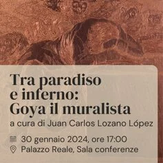 Conferenza, tra inferno e paradiso, Goya il muralista